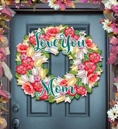 Love You Mama Flowers Holiday Door Wreath by G. DeBrekht Easter Spring Deco | Made from WoodUV- coated for INDOOR and OUTDOOR Handcrafted Door Hangers CollectionWall mounting hardware attachedArt by G. DeBrekhtApproximate size: 24 x 18Handcrafted in USAWant to discover art related to Easter Door Ideas? Check out the amazing door hanger artwork on G. DeBrekht. Get inspired by our community of talented artists and Decorate your home with Love Mom Flowers Wreath or visit us to discover more beautif Nativity Art, Holiday Door Wreaths, Easter Wreath Diy, Wood Wreath, Easter Door, Holiday Door, Art Winter, Flowers Summer, Outdoor Holiday Decor