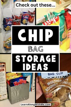 a collage of photos with the words chip bag storage ideas on it and pictures of food