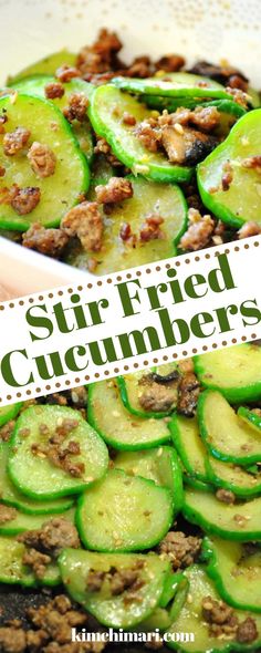 sliced cucumbers in a white dish with the words, stir fried cucumbers