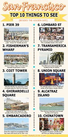 the top 10 things to see in san francisco, california info sheet with pictures and text