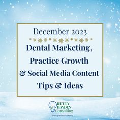 Dental Office Management, Christmas Marketing, Office Management, Social Media Challenges