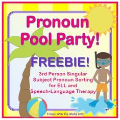 A FREE companion to my Speech Therapy/ELL "Pronouns Pool Party 3-Activity Pack," this freebie can be used as a warm-up or a stand-alone activity. Targets 3rd personal singular subject pronouns. Simply print out the he/she pool mats and the swimming kid cards. Students match the swimming kid cards ... Plural Pronouns, Auditory Verbal Therapy, Subject Pronouns, Pool Party Games, Summer Themes, Teacher Toolkit, Ell Students, Speech Ideas