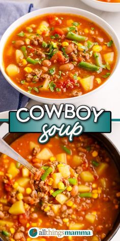 two bowls filled with soup and the words cowboy soup above them are pictures of different foods