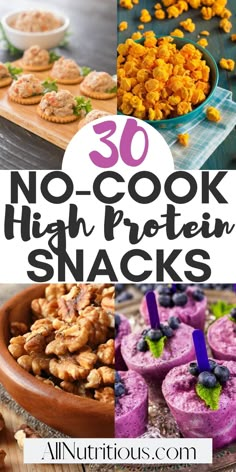 no - cook high protein snacks that are perfect for snacking