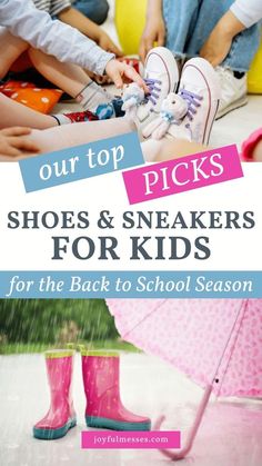 children are sitting on the ground with umbrellas and rain boots in front of them, text overlay reads our top picks shoes & sneakers for kids for the back to school season