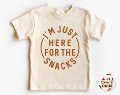 I'm Just Here For The Snacks Toddler Shirt, Toddler Shirts, Snack Kids Shirts, Snack Lover Baby Shirt, Cute Snack Toddler Shirt, Natural Tee ✧ All of the t-shirts and bodysuits at our shop are made of 100% certified pure organic cotton. Elegant t-shirt with round neckline and short sleeves. The loose fit and softness of the cotton gives you freedom of movement. ✧ Processing time: ✧ Made to Order ✧Please allow 1-3 business days, sometimes faster for your order to be completed. This is the time wh Toddler Shirt Ideas, Toddler Tshirt Ideas, Toddler T Shirts, Cricut Clothes, Here For The Snacks, Funny Toddler Shirt, Kids Tee Shirts, Toddler Humor, Cute Snacks