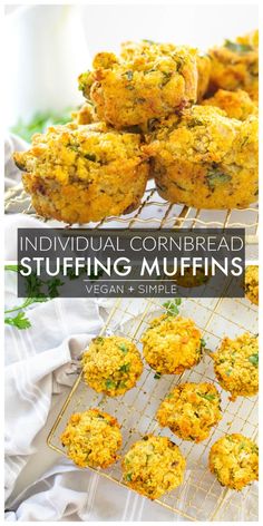 several muffins are cooling on a rack with the words, individual cornbread stuffing muffins vegan and simple