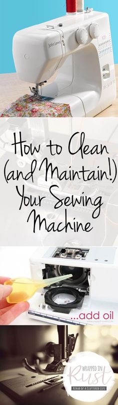 sewing machine with the words how to clean and maintain your sewing machine on it's side