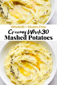 two bowls filled with mashed potatoes on top of a white plate and the words, creamy whole 30 mashed potatoes