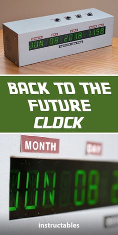 the back to the future clock is on display in front of an alarm clock with green numbers