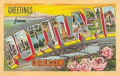 an old postcard with the word portland written in large letters and flowers on it