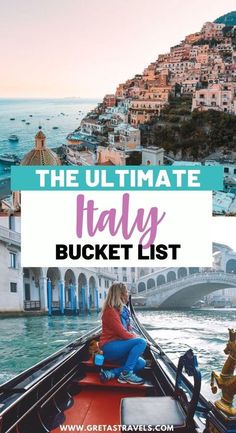 the ultimate italy bucket list with text overlay