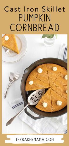 a cast iron skillet with pumpkin cornbread in it and the title overlay reads cast iron skillet pumpkin cornbread