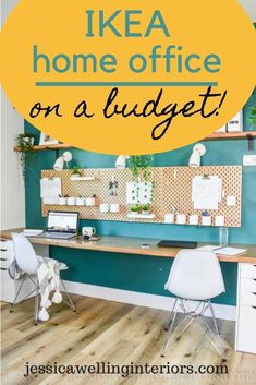 a home office with the words ikea home office on a budget