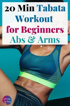 a woman in a sports bra top with the words 20 min tabata workout for beginners