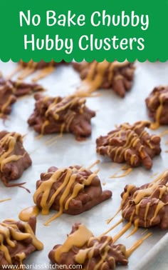 no bake chubby hubby clusters on a baking sheet with caramel drizzle