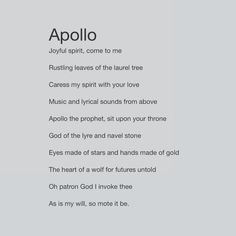 a poem written in white on a gray background with the words'appolo'and'joyful spirit, come to me '