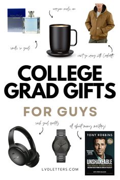 college graduation gifts for guys with the words college grad gifts for guys on it