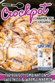 the cover of crockpot cinnamon roll casserole, with instructions to make it