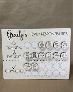 a sign that says grady's daily ressionities morning and evening complete with buttons