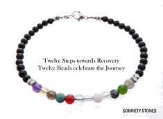 Sobriety Bracelets & AA Anniversary by SOBRIETYSTONES® A High Quality, Discrete Anniversary AA Gift that you can be proud to give or receive, and can be worn to work, or anywhere! Gorgeous Genuine Gemstone Bracelets made with Designer Grade A Gemstones. 12 Steps toward Spiritual Recovery - Twelve Beads Celebrate the Journey Celebrate your 12 Step Recovery Anniversary with a Unique Sobriety Gift! 12 Step Sterling Silver genuine gemstone beaded bracelet made with the Twelve Step Stones and finishe Aa Anniversary, Recovery Jewelry, Step Stones, Recovery Gifts, Gemstone Beads Jewelry, 12 Step, 12 Steps, Anniversary Jewelry, Gemstone Beaded Bracelets