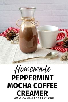 homemade peppermint mocha coffee creamer is the perfect way to start your morning