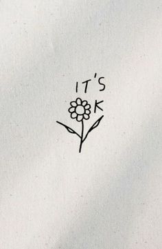 #tattoos #tattooshop #tattoosleeve #tattoosofinstagram #tattoostudio #tattoosnob #tattoosketch #tattoostyle #tattooslove #tattoosrock #tattoostagram #tattoosocial #tattoosociety #tattoosday #tattoosp #tattooselection Its Okay Flower Tattoo, Simple Healing Tattoo, Deserve Better Tattoo, Everything Will Be Ok Tattoo Symbol, It’s Ok Tattoo Flower, It’s Okay Flower Tattoo, Forgiving Yourself Tattoo, Think Happy Thoughts Tattoo, Watering Yourself Tattoo