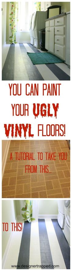 an image of a bathroom floor with the words you can paint your ugly vinyl floors