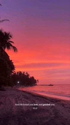 the sun is setting at the beach with palm trees in the foreground and an inspirational quote on the right side