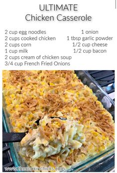 the ultimate chicken casserole recipe is shown with instructions for how to make it