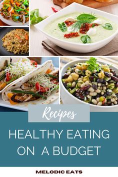 Healthy Eating on a Budget: Tips and Recipes Budget Tips