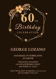 a black and gold 60th birthday party with flowers on the front, and an elegant frame around the edges