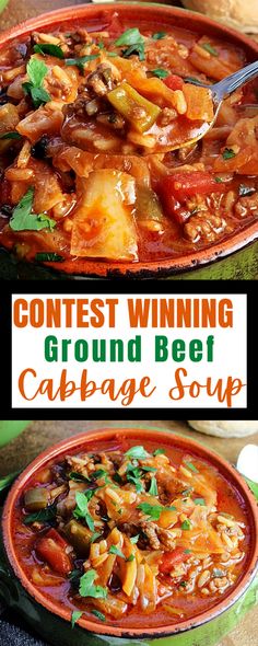 a bowl of cabbage soup with the words contest winning ground beef cabbage soup on top