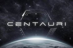 the title for centauri, an upcoming sci - fi film that is set in space