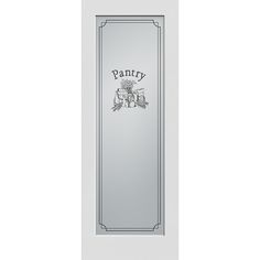 the pantry door is white with silver trim and an emblem on the bottom panel that says pantry