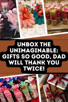 a collage of photos with the words unbox the unimaginable gifts so good, dad will thank you twice