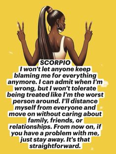 an image of a woman with long hair saying scorpio i won't let anyone