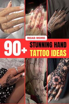 many different tattoos are shown on the arms and hands, with text reading 90 + stunning hand tattoo ideas