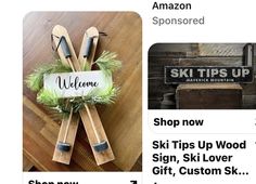 an image of wooden skis with the words welcome on them and other items for sale