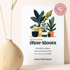 there is a card that says we've planted new roots