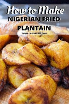 West African Plantain, Nigerian Side Dishes, African American Food Recipes, African Meals Dinners, Rwandan Food, African American Recipes, African Food Recipes Easy, West African Recipes, Fried Plantain Recipe