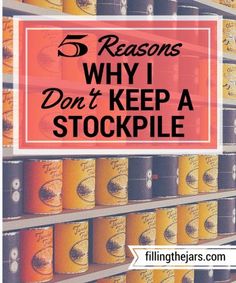 5 Reasons Why I Don't Keep a Large Stockpile | http://www.fillingthejars.com | { A Former Stockpiler Moves Toward Minimalism } For years I maintained a large stockpile for my family. Now I don't, and this is why I'm happier... Minimalist Pantry, Simplify Your Home, Easy Cleaning Hacks, Money Saving Meals, Organized Chaos, Best Blogs, Clever Hacks, Save Money On Groceries, Organize Your Life