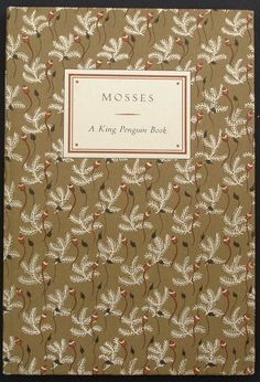 the front cover of mosss, a king penguin book in brown with white and red leaves