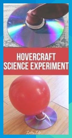 a red balloon sitting on top of a wooden floor next to a dvd disc with the words hovecraft science experiment