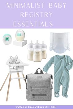 a baby's nursery essentials list with the words minimalist baby registry essentials