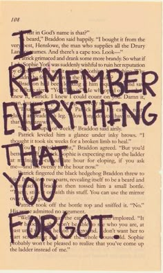 an old book page with the words i remember everything that you forgot