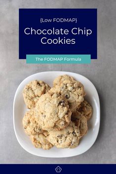 chocolate chip cookies on a plate with the title low fodmap chocolate chip cookies