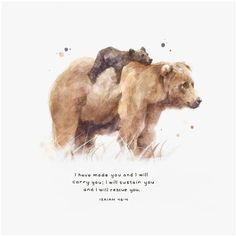 a watercolor painting of a bear with a quote on it's back and an ink pen next to it