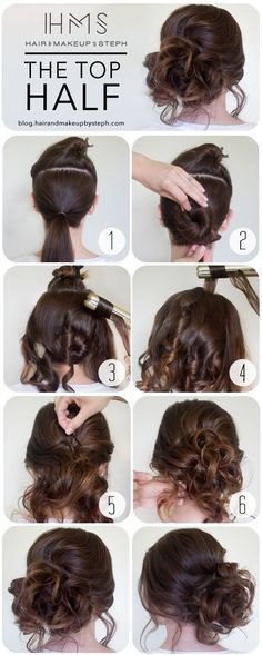 Hair and Make-up by Steph: How To: The Top Half Updo Bun, Updo Bridesmaid, Half Top, Tutorial Hair, Hairstyles Bridesmaid, Hair Prom, Top Hairstyles, Hairstyles Updo