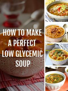 how to make a perfect low glycemic soup